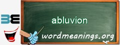 WordMeaning blackboard for abluvion